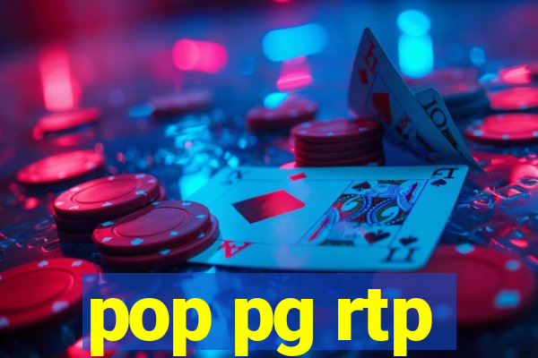 pop pg rtp